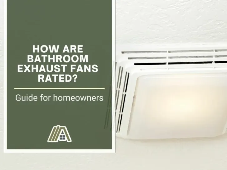 How are Bathroom Exhaust Fans Rated _ Guide for homeowners