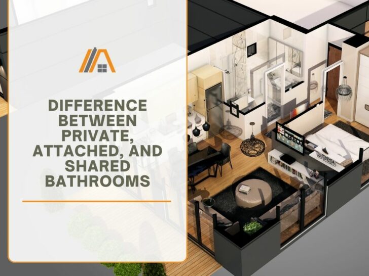 Difference Between Private, Attached, and Shared Bathrooms