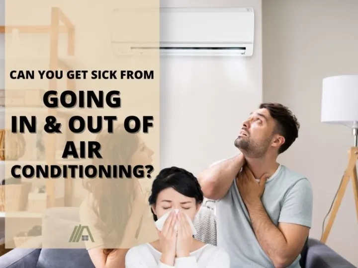 people disturbed by the cold air from the air conditioner; Can You Get Sick From Going in and out of Air Conditioning