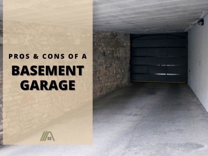 Empty basement garage; Pros and Cons of a Basement Garage