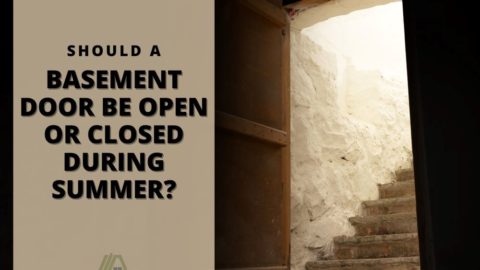 Opened basement door leading upstairs; Should Basement Door Be Open or Closed During Summer