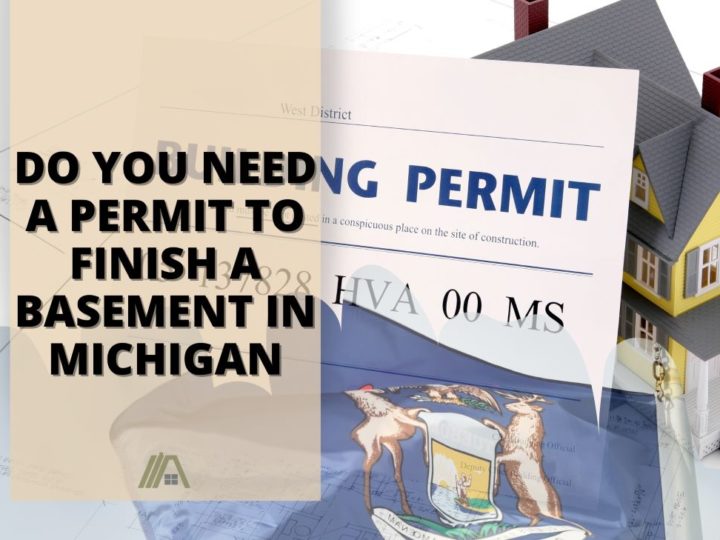 Michigan, USA flag over a building permit; Do You Need a Permit to Finish a Basement in Michigan
