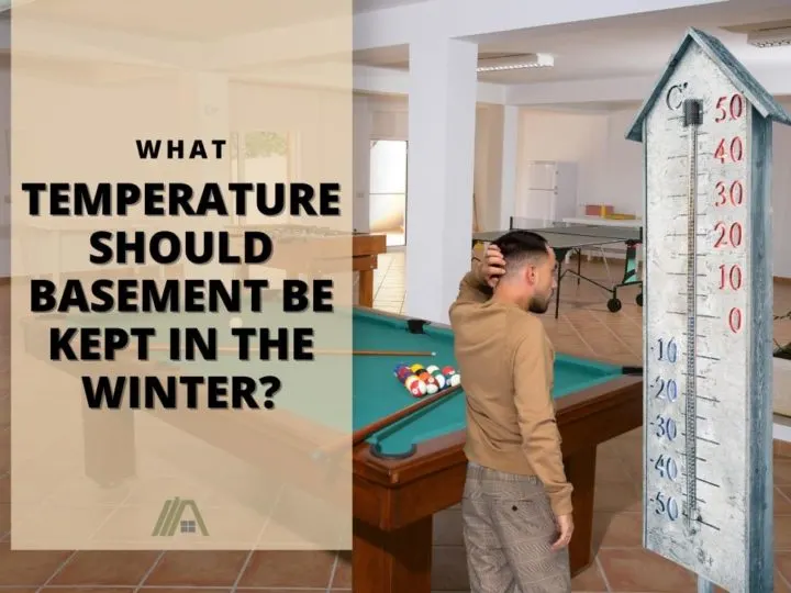 456_Rooms-Basement_What Temperature Should Basement Be Kept in the Winter