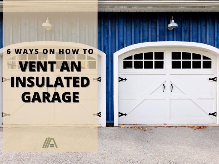 463_HVAC-Ventilation_How to Vent an Insulated Garage 6 Ways