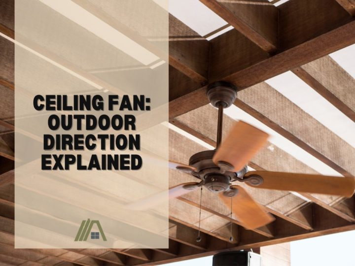 Ceiling Fan_ Outdoor Direction Explained