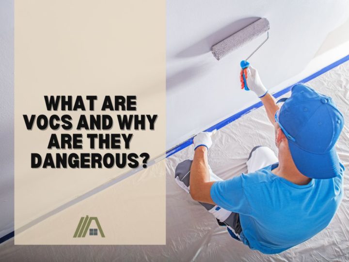 What Are VOCs and Why Are They Dangerous