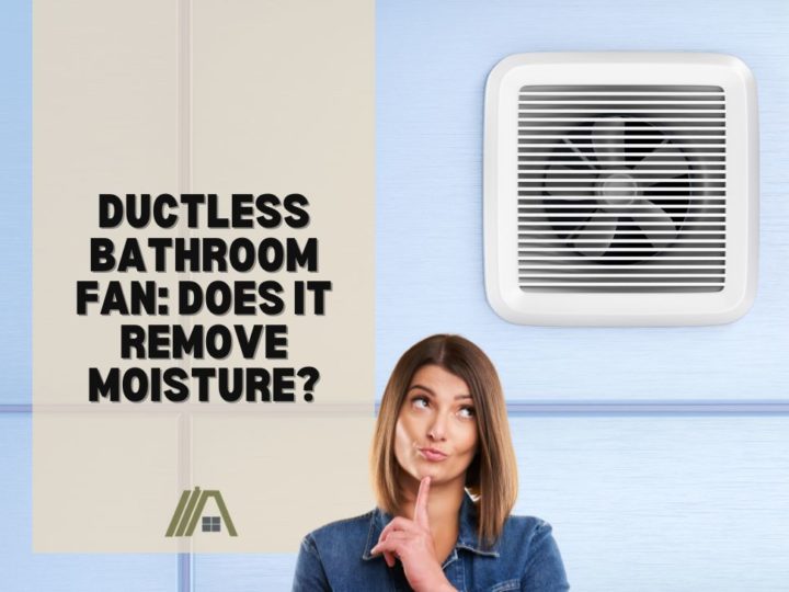 Ductless Bathroom Fan_ Does It Remove Moisture_