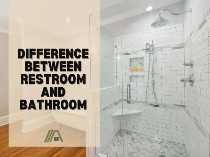 Difference Between Restroom and Bathroom-
