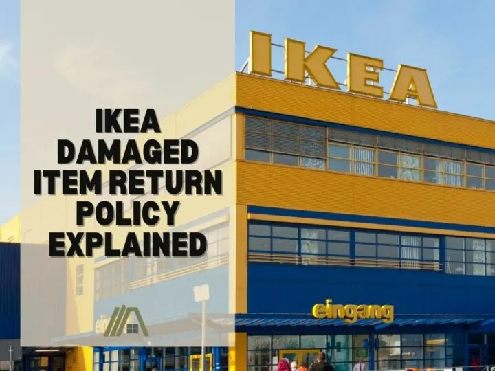 IKEA Damaged Item Return Policy Explained