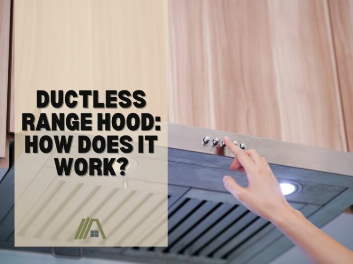 Ductless Range Hood_ How Does It Work