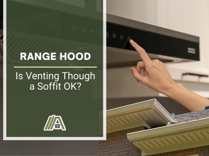 Range Hood Is Venting Though a Soffit OK