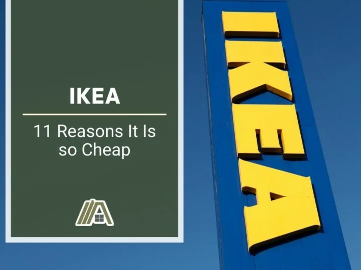 IKEA _ 11 Reasons It Is so Cheap