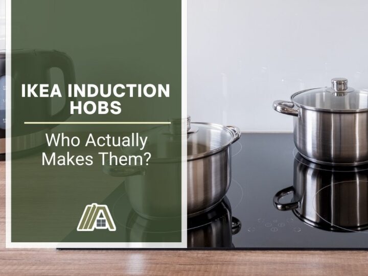 IKEA Induction Hobs _ Who Actually Makes Them