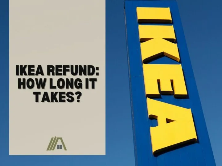 IKEA Refund_ How Long It Takes