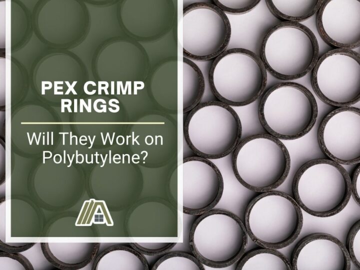 PEX Crimp Rings _ Will They Work on Polybutylene