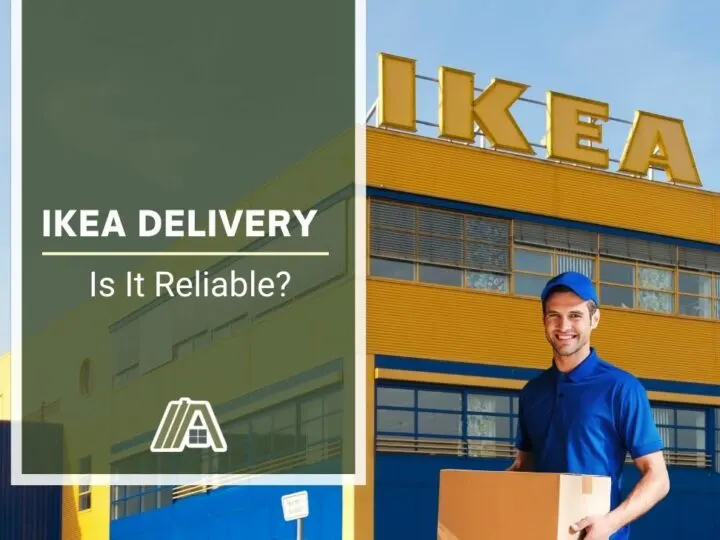 IKEA Delivery _ Is It Reliable