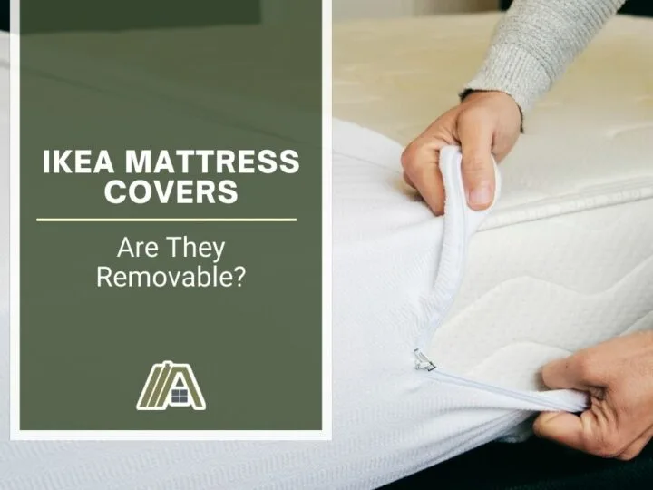IKEA Mattress Covers _ Are They Removable