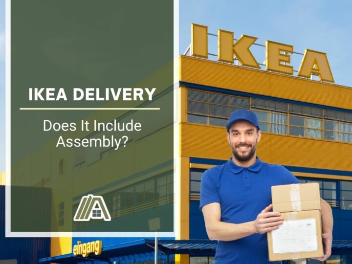 IKEA Delivery _ Does It Include Assembly
