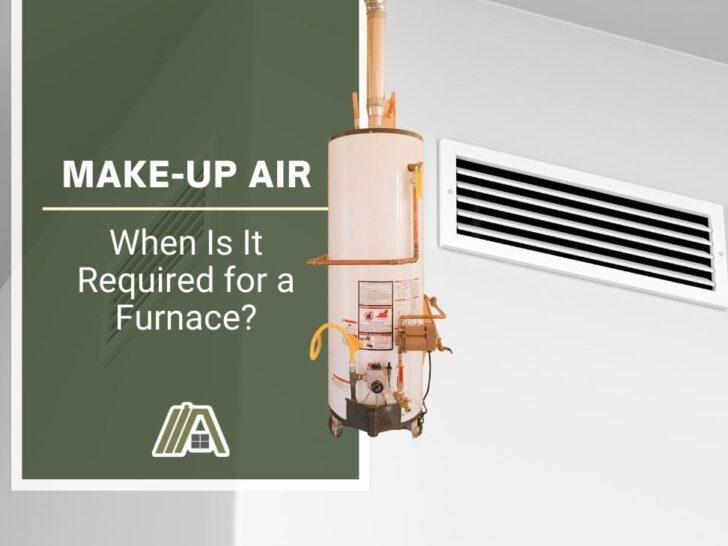 1063-Make-up Air When Is It Required for a Furnace