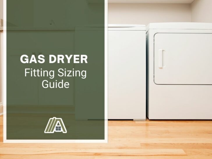 Gas Dryer Fitting Sizing Guide