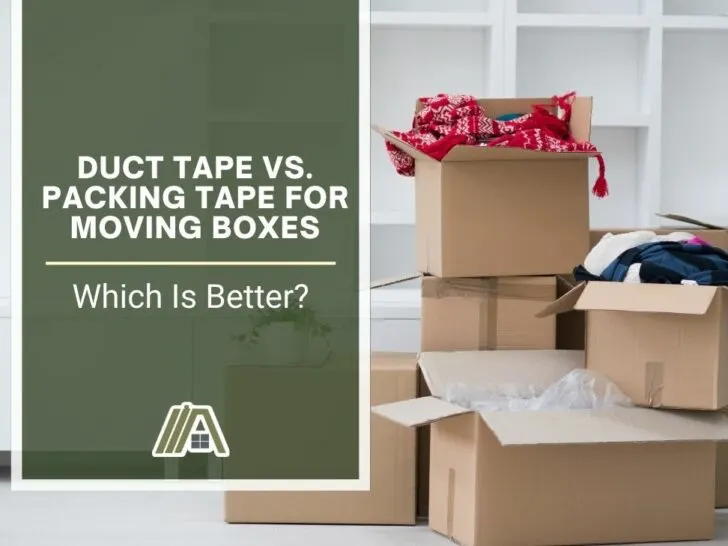 1144-Duct Tape vs. Packing Tape for Moving Boxes _ Which Is Better