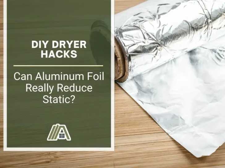 DIY Dryer Hacks _ Can Aluminum Foil Really Reduce Static