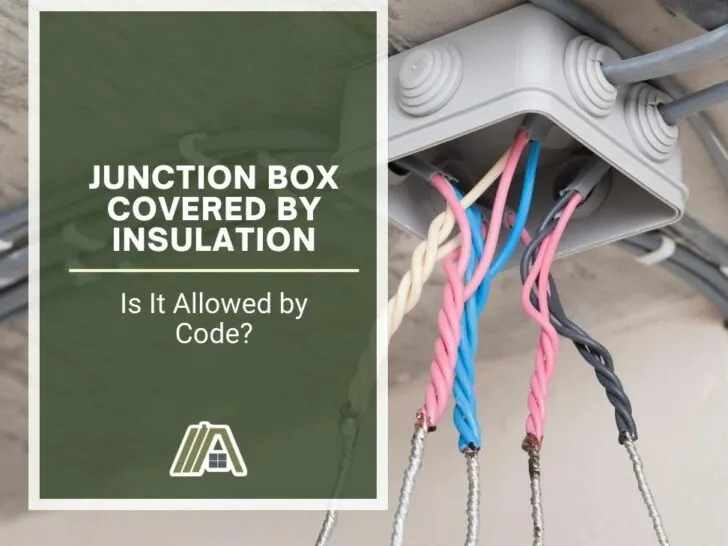 2042-Junction Box Covered by Insulation _ Is It Allowed by Code.jpg