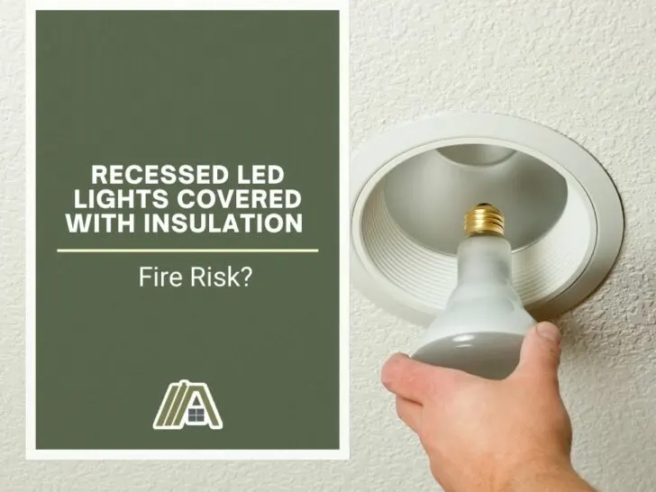 2047-Recessed LED Lights Covered With Insulation _ Fire Risk